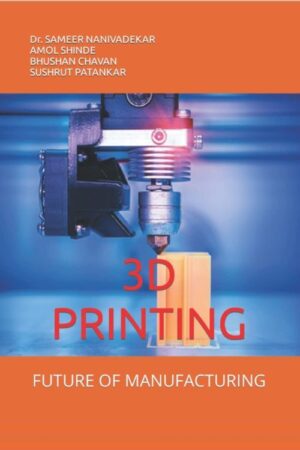 Capa do livro 3D Printing: Future Of Manufacturing.Impressão 3D futuro manufatura aditiva produção