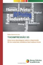 Capa versão Poruguês do livro Impressão Tixo3D: Uma nova abordagem para impressão 3D de materiais metálicos bioreabsorvíveis.