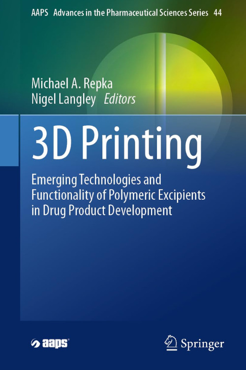 LIVRO-3D-Printing-Emerging-Technologies-and-Functionality-of-Polymeric Capa do livro 3D Printing: Emerging Technologies and Functionality of Polymeric Excipients in Drug Product Development, destacando os editores e a editora Springer.