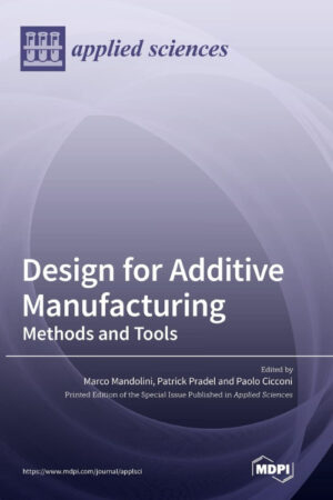Capa do livro Design for Additive Manufacturing: Methods and Tools, apresentando um design acadêmico e técnico da editora MDPI.