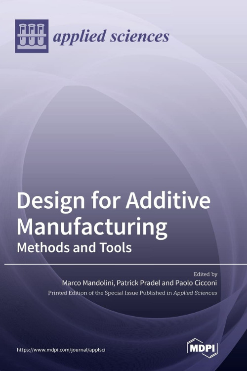 LIVRO-Design-for-Additive-Manufacturing-Methods-and-Tools Capa do livro Design for Additive Manufacturing: Methods and Tools, apresentando um design acadêmico e técnico da editora MDPI.