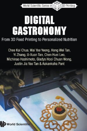 Capa do livro Digital Gastronomy, de Chee Kai Chua e coautores
