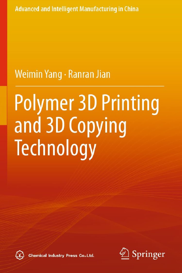 LIVRO-Polymer-3D-Printing-and-3D-Copying-Technology Capa do livro Polymer 3D Printing and 3D Copying Technology, mostrando um objeto impresso em 3D de polímero e um scanner 3D.